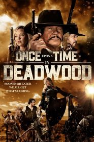 Once Upon a Time in Deadwood (2019) online movies με ελληνικούσ υπότιτλουσ
