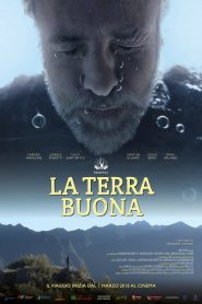 La terra buona (2018) – Ταινία με ελληνικούς υπότιτλους