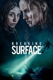 Breaking Surface (2020) Ταινία